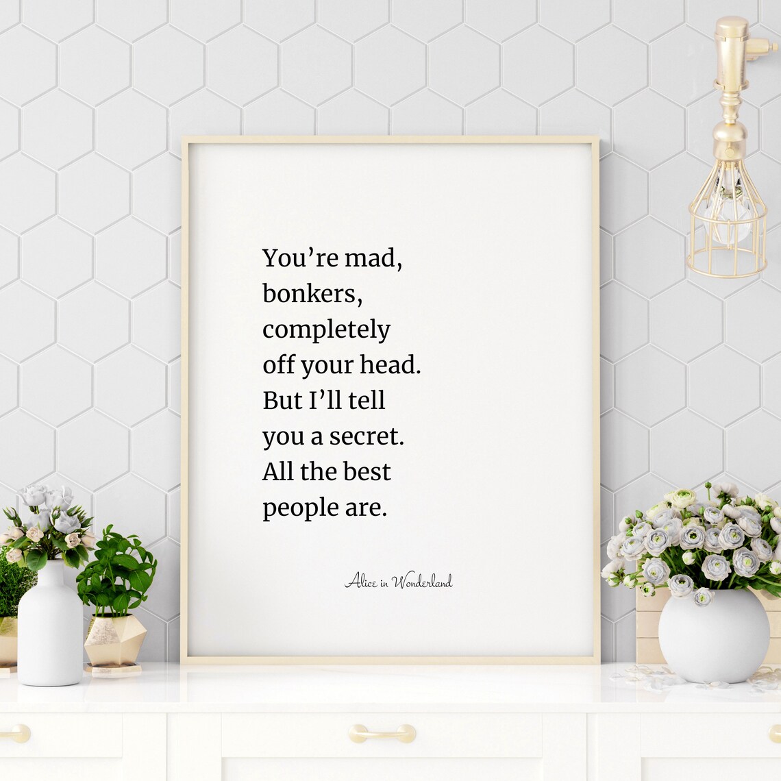 Alice In Wonderland You Are Mad Quote Book Literary Poster Art
