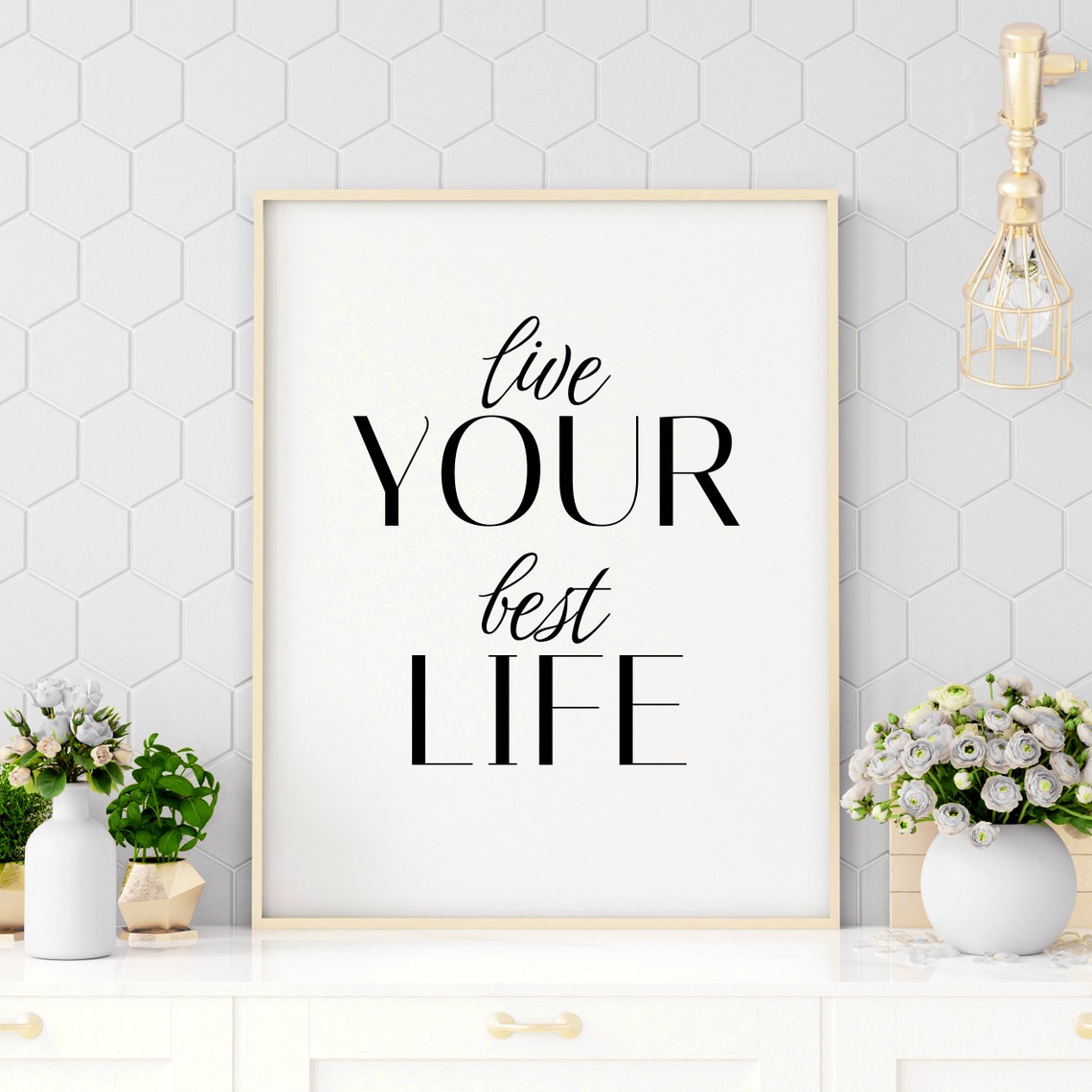 Live Your Best Life Mixed Serif Script Typography Decor Poster