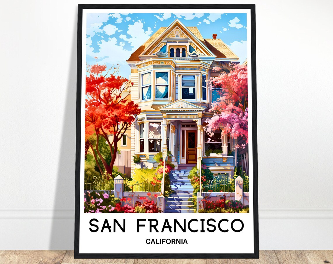 San Francisco Victorian House with Garden Spring Travel Poster