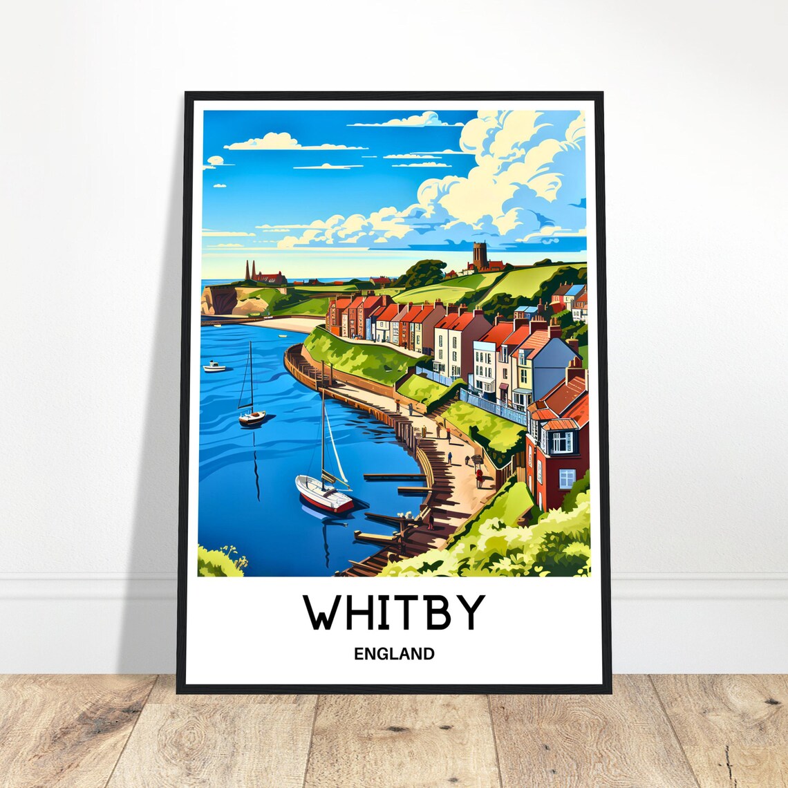 Whitby England Harbor Sailboats and Colorful Houses View Poster