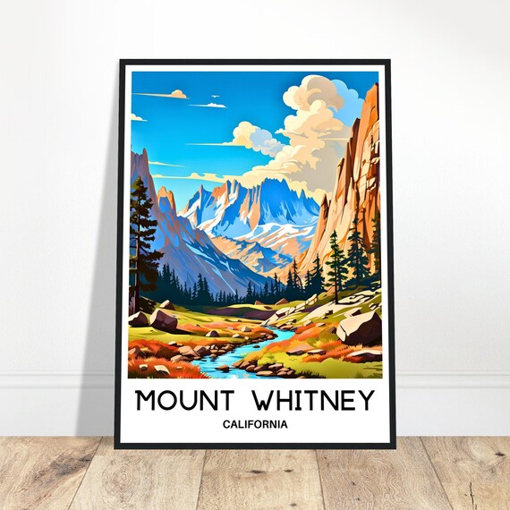 Mount Whitney Travel Print Poster Art Lover Gift Wall Hanging Home Office Decor Illustration