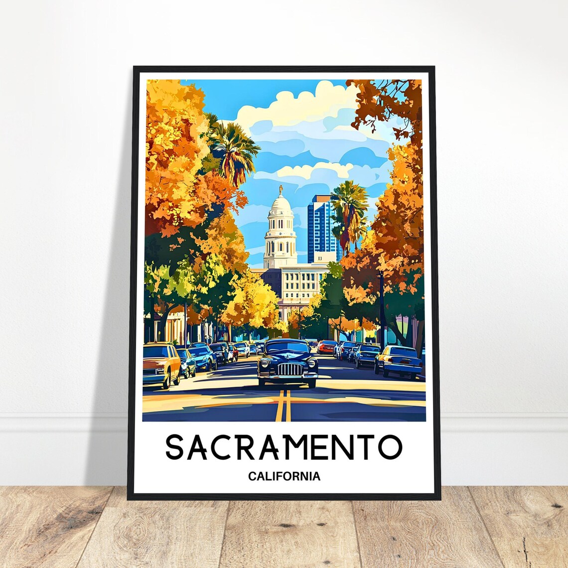 Sacramento California Travel Poster With Capitol Building Street