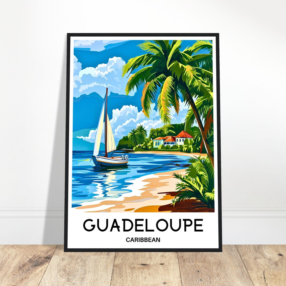 Guadeloupe Caribbean Beach Sailboat Palm Trees Travel Poster