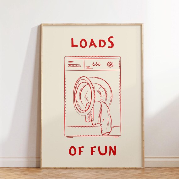 Loads Of Fun Poster Funny Laundry Print Laundry Room Decor Cute Quote Print Minimalist Wall Art Laundromat Poster Red Laundry Room Print