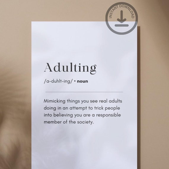 Funny Housewarming Gift Definition Print Gift For New Graduate Quote Unique Gift For Birthday Wall Art Print Gift For Grown Up Print