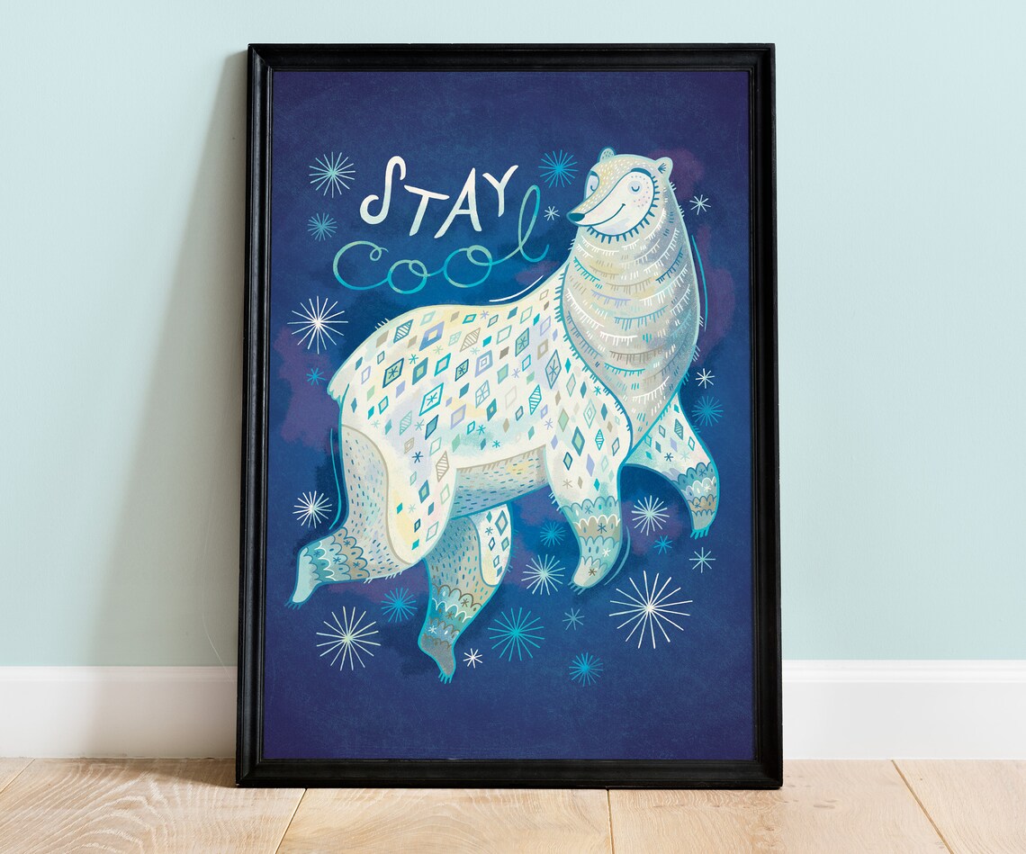 Polar Bear Cute Hand Lettered Art Print, Stay Cool