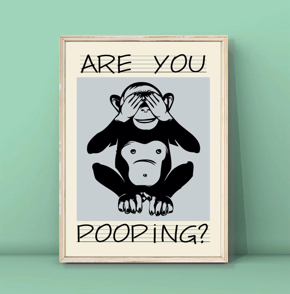 Are You Pooping Funny Monkey Bathroom Humor Poster Funny Bathroom Decor