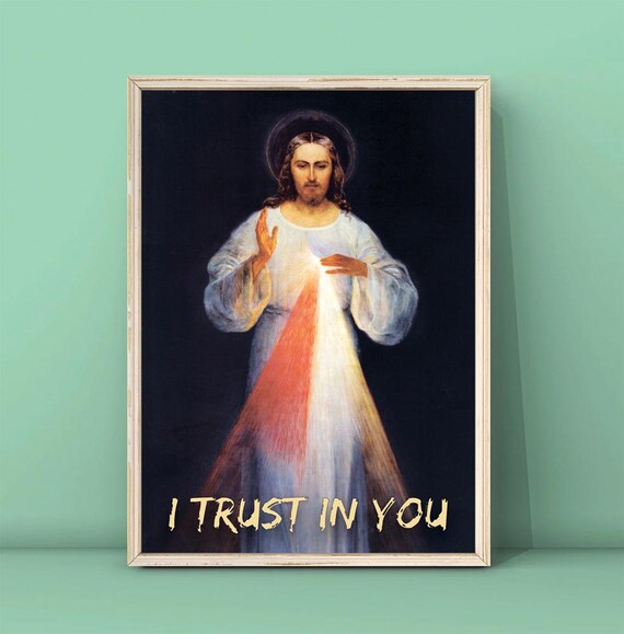 I Trust In You Divine Mercy Jesus Christ Catholic Faith Art Poster