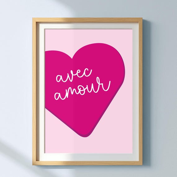 French Love Quote Print Pink Heart Script Typography