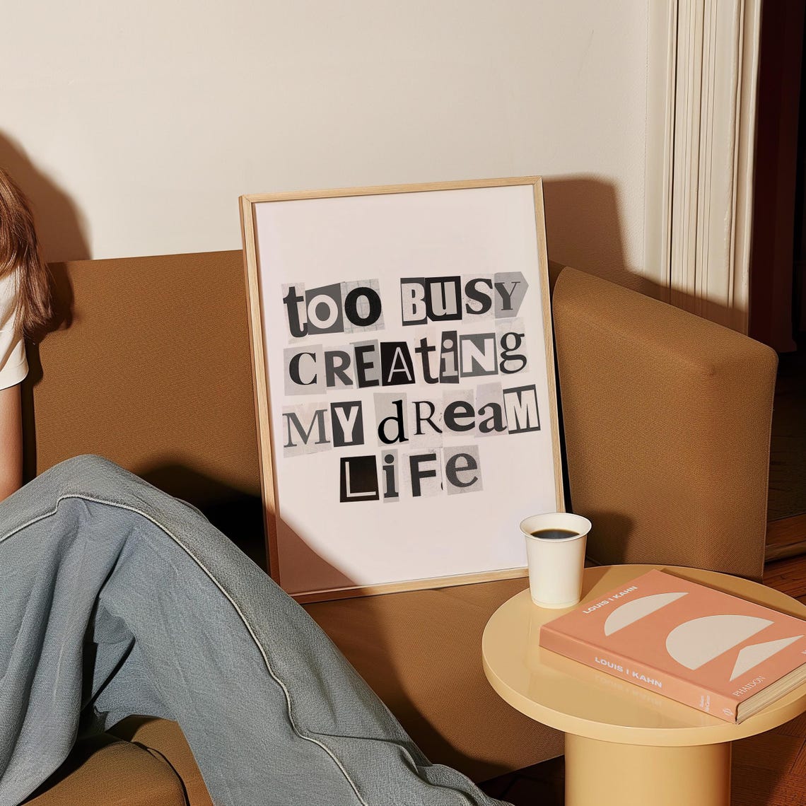 Too Busy Creating My Dream Life Ransom Letter Typography Poster - Image 4