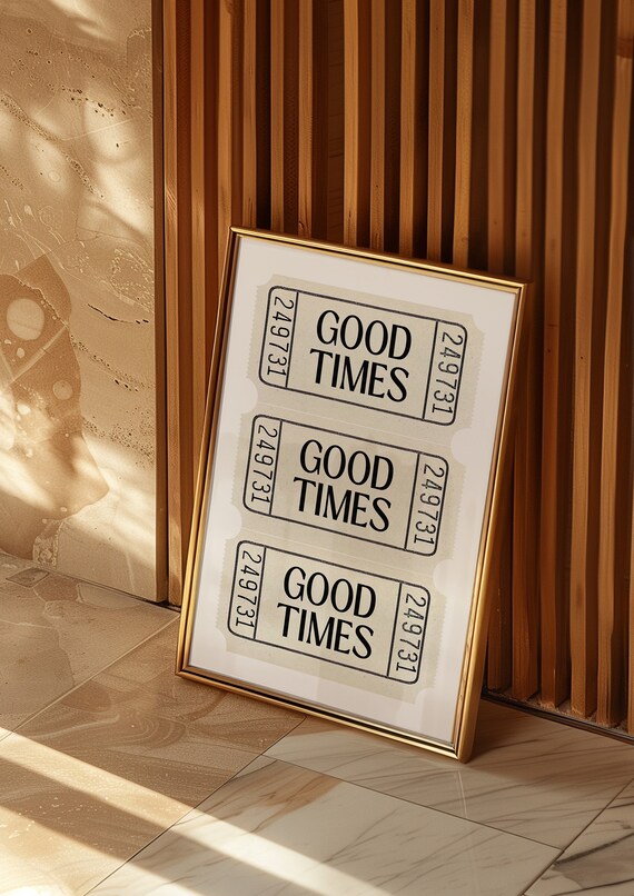 Good Times Ticket Stubs Trio Number 249731 Cream Background Retro Wall Poster