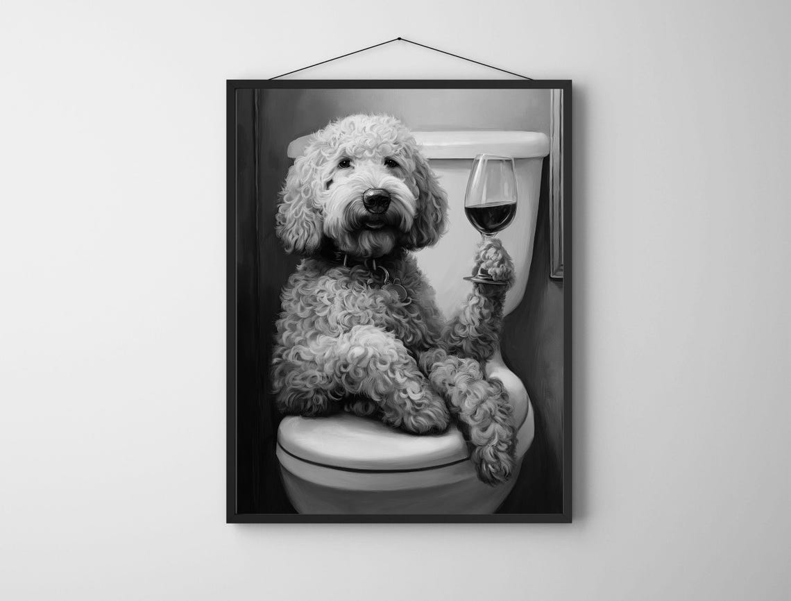 Black And White Doodle Dog On Toilet With Wine Glass Funny Poster - Image 7