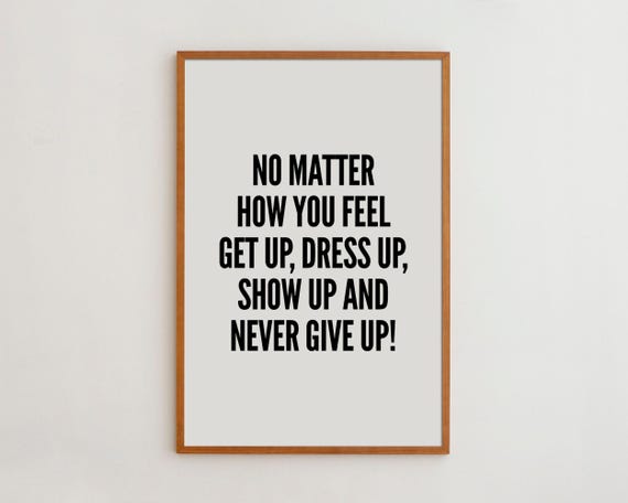 Motivational Quote Typography Minimalist Wall Art Print