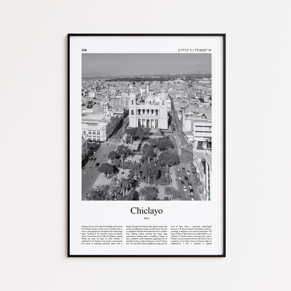 Chiclayo Black And White Print Photo Poster Travel Gift Peru Wall Art Minimal Home Decor