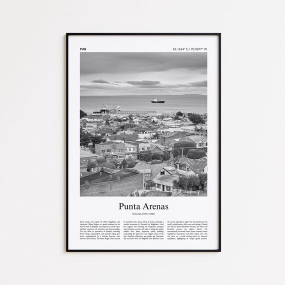 Punta Arenas Black And White Print Photo Poster Travel Gift Magallanes Chile Wall Art