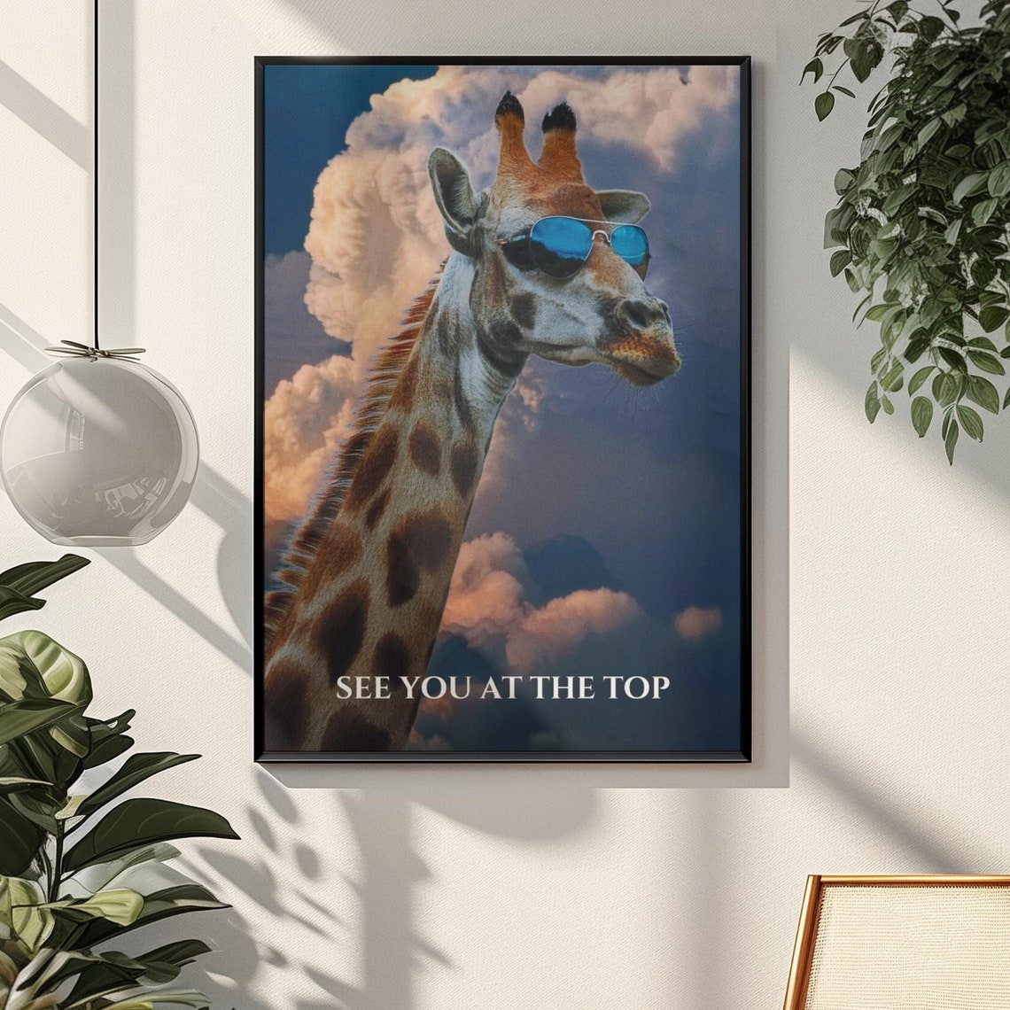 Cool Giraffe In Sunglasses See You At The Top Funny Quote Poster - Image 3