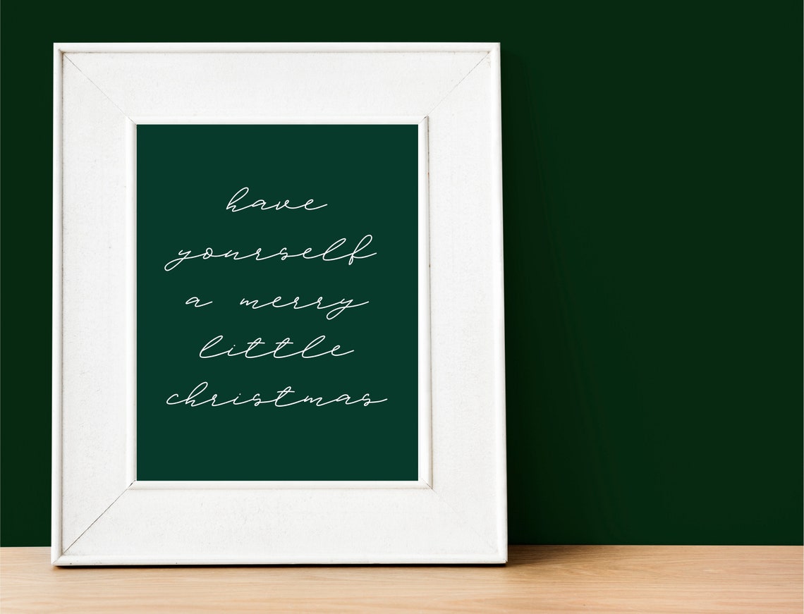 Have Yourself a Merry Little Christmas Script Green Wall Poster - Image 3