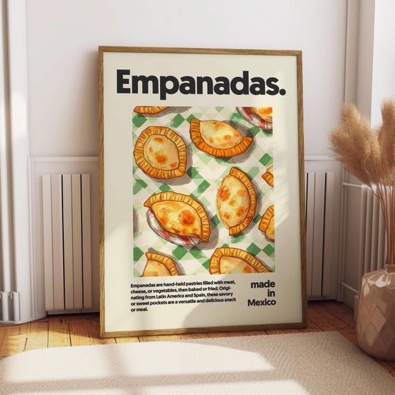 Empenadas Poster Food Kitchen Decor Print Mexican Wall Art Cuisine
