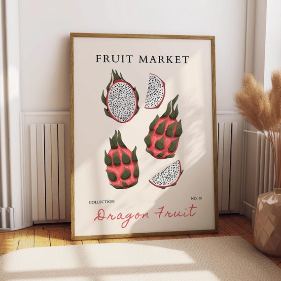Dragonfruit Fruit Market Poster Food Kitchen Decor Print Illustration Gift For Lover Dragon