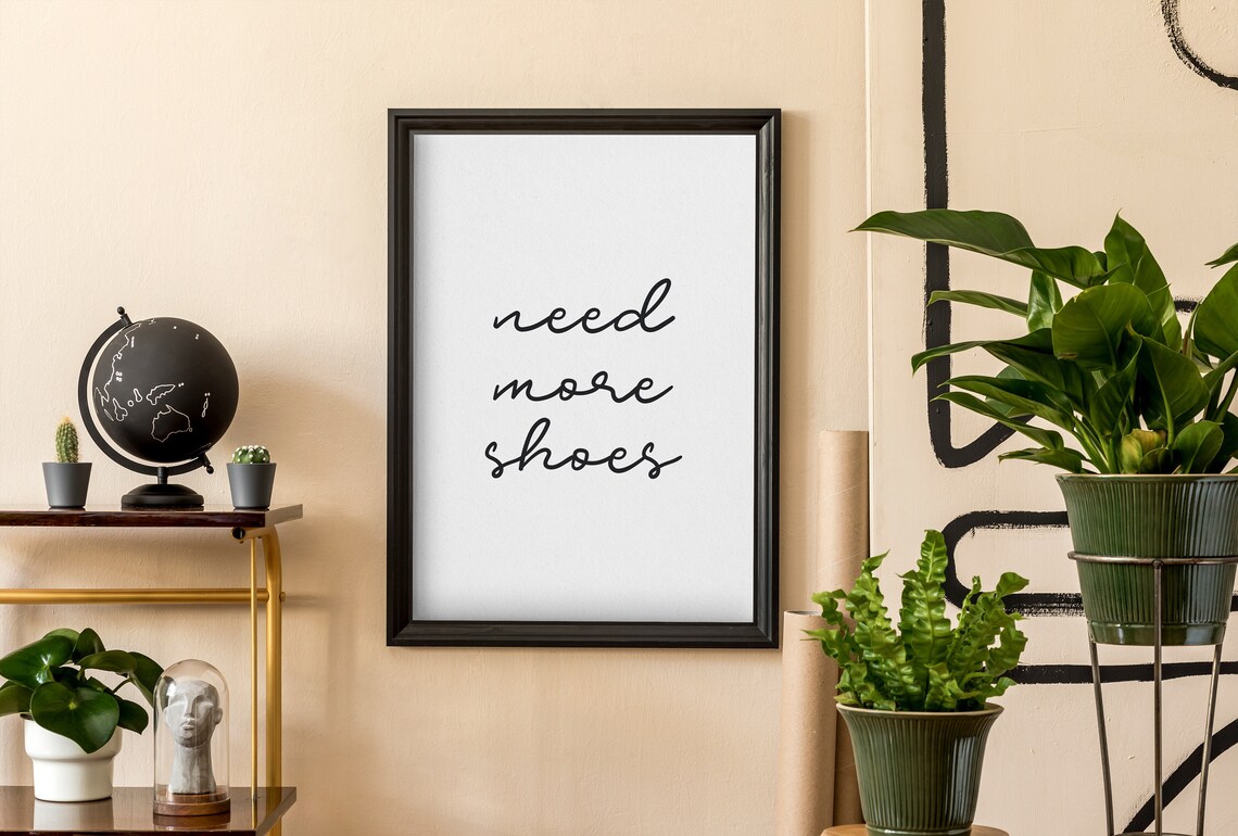 Need More Shoes Handwritten Script Closet Fashion Quote Poster - Image 2