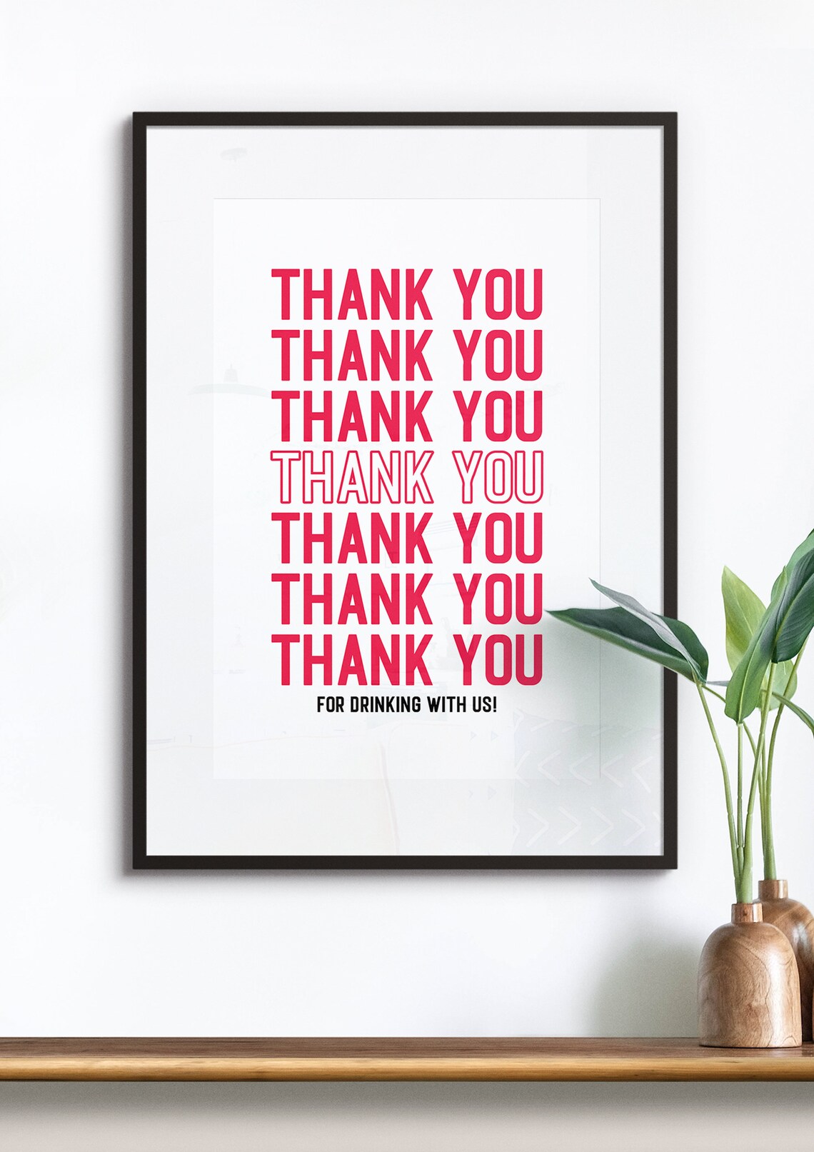 Thank You For Drinking With Us Funny Red Bar Cart Typography Poster - Image 4