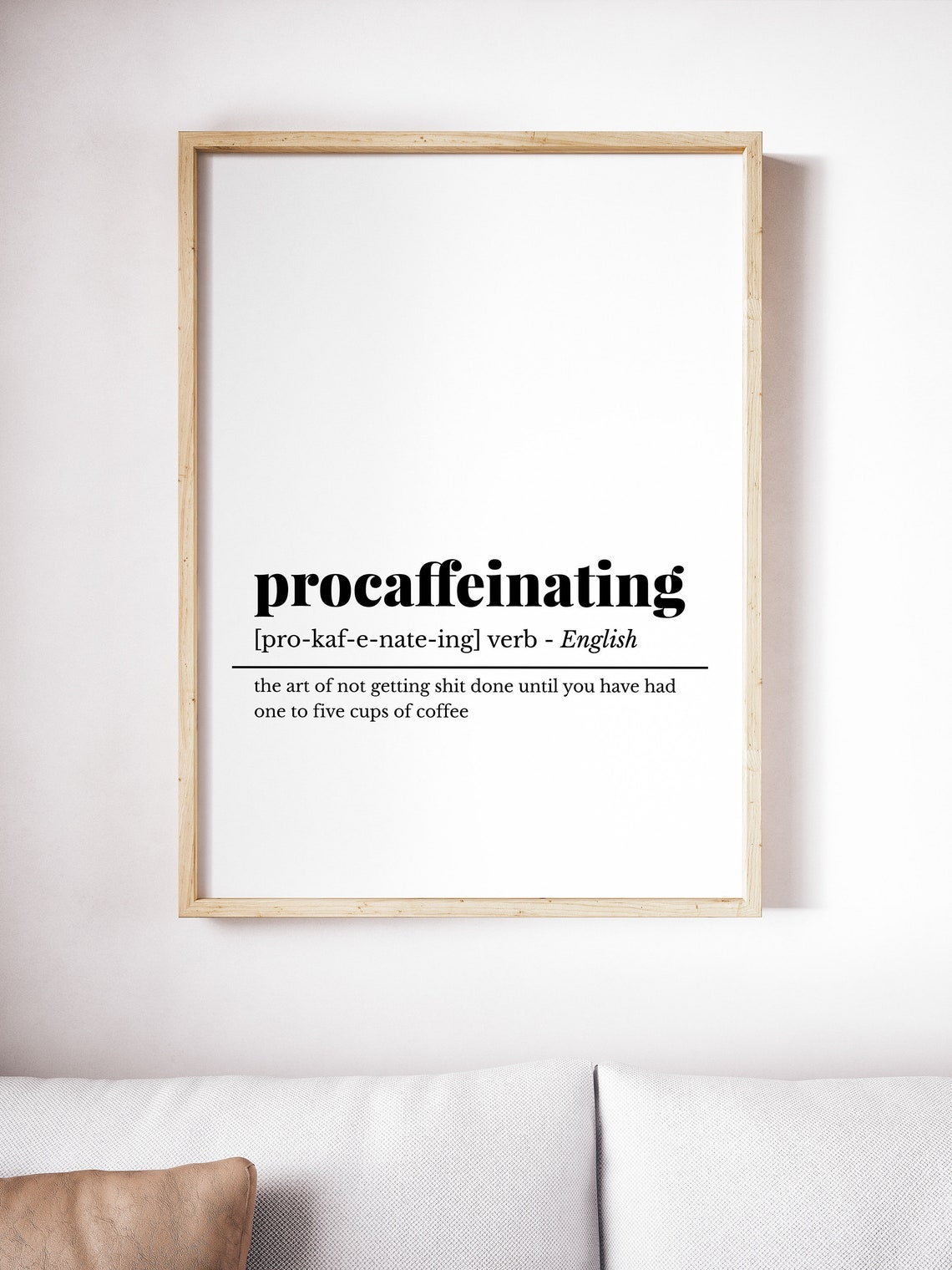 Procaffeinating Funny Coffee Definition Poster for Home Office - Image 5
