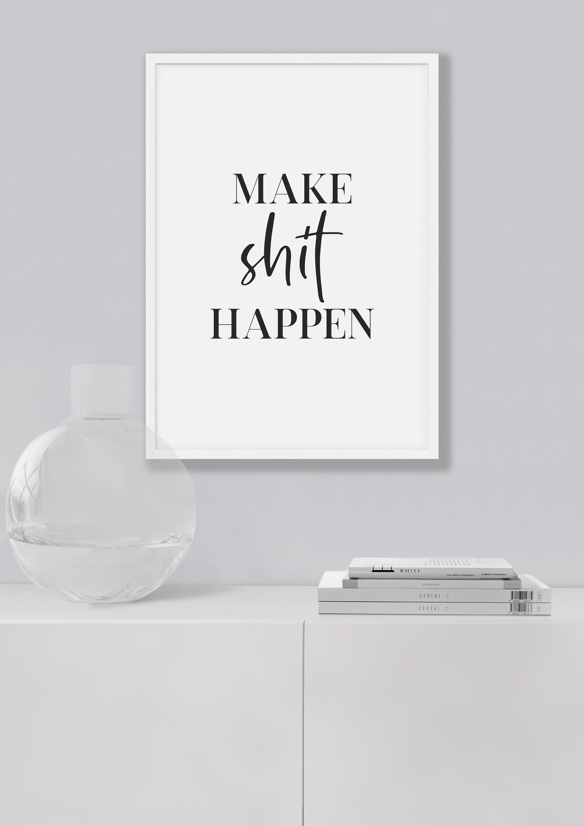 Make Shit Happen Bold Motivational Funny Coworker Office Poster - Image 4