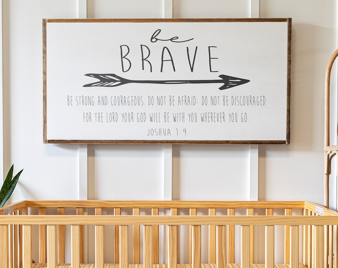 Be Brave, Joshua 1:9 Scripture Wall Art Print