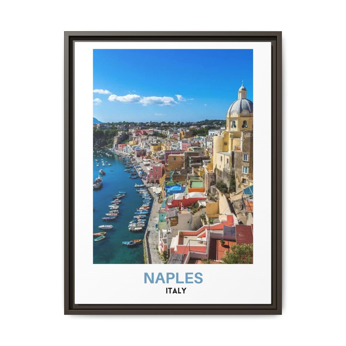 Naples Italy Harbor Colorful Houses Fishing Boats Blue Bay Poster