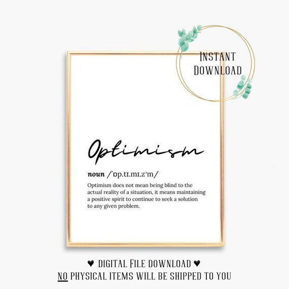 Optimism Dictionary Definition Script Font Inspirational Poster