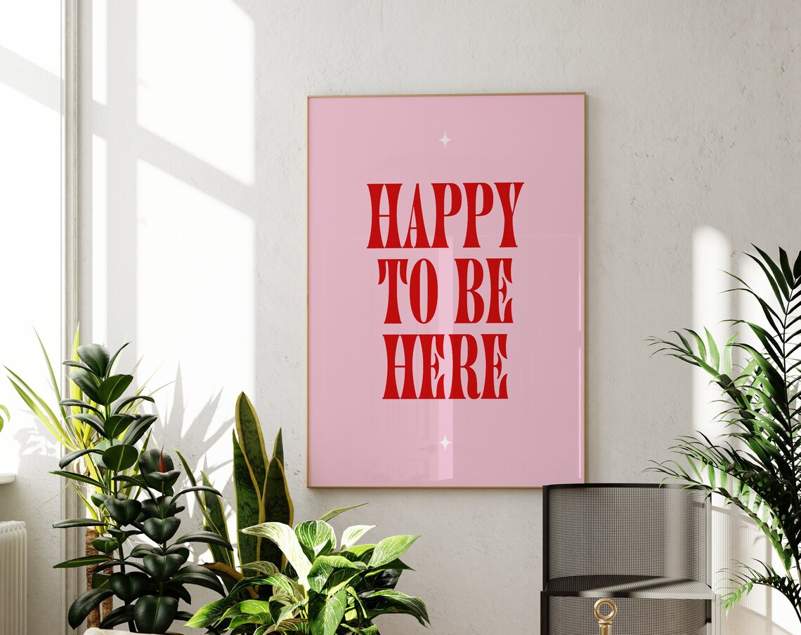 Happy To Be Here Red Retro Quote Pink Trendy Dorm Room Poster
