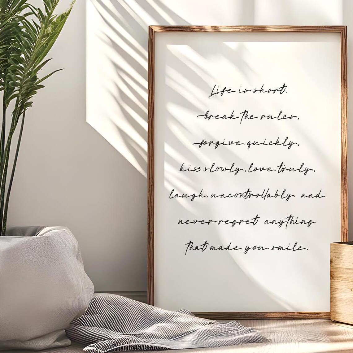 Life Is Short Break The Rules Forgive Quickly Inspirational Quote Poster