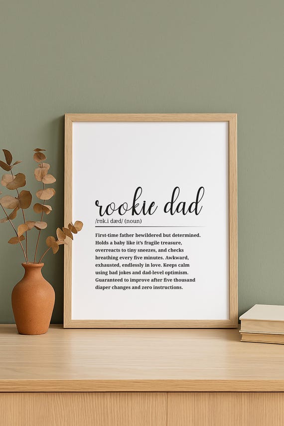 Rookie Dad Definition Poster Funny Wall Art Decor New Father Gift