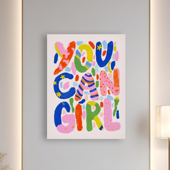 You Can Girl Bold Colorful Hand Lettered Motivational Quote Poster
