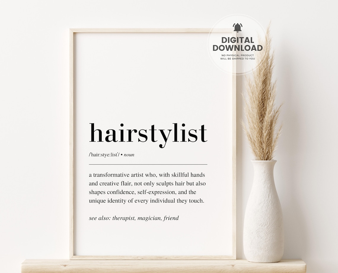 Hairstylist Definition Art Print, Salon Decor