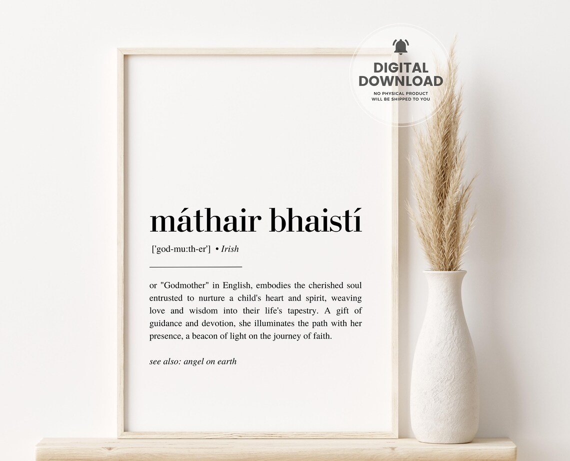 Mthair Bhaist Irish Definition Art Print, Godmother Gift