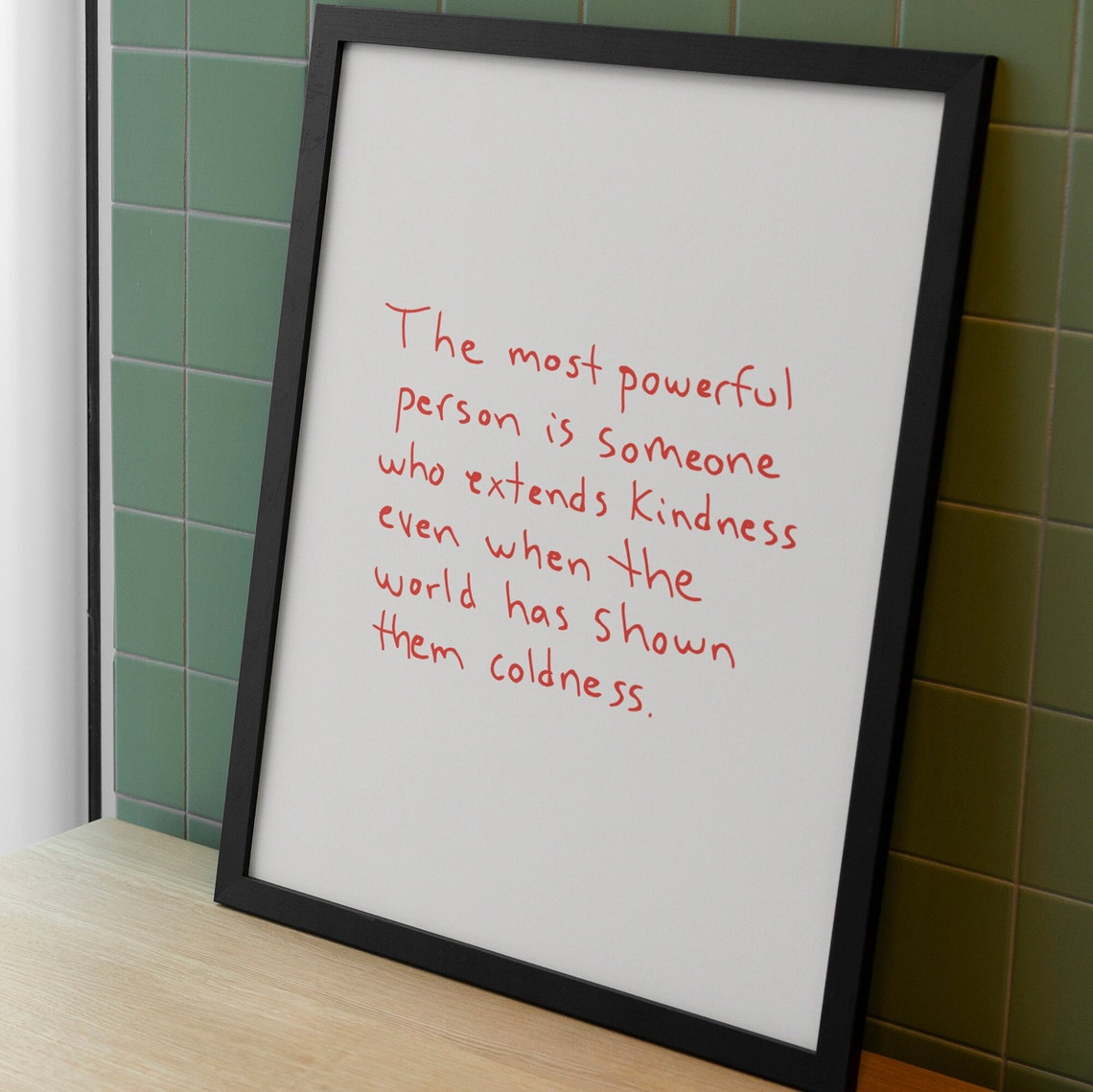 Most Powerful Person Kindness Red Handwritten Quote Office Poster - Image 5