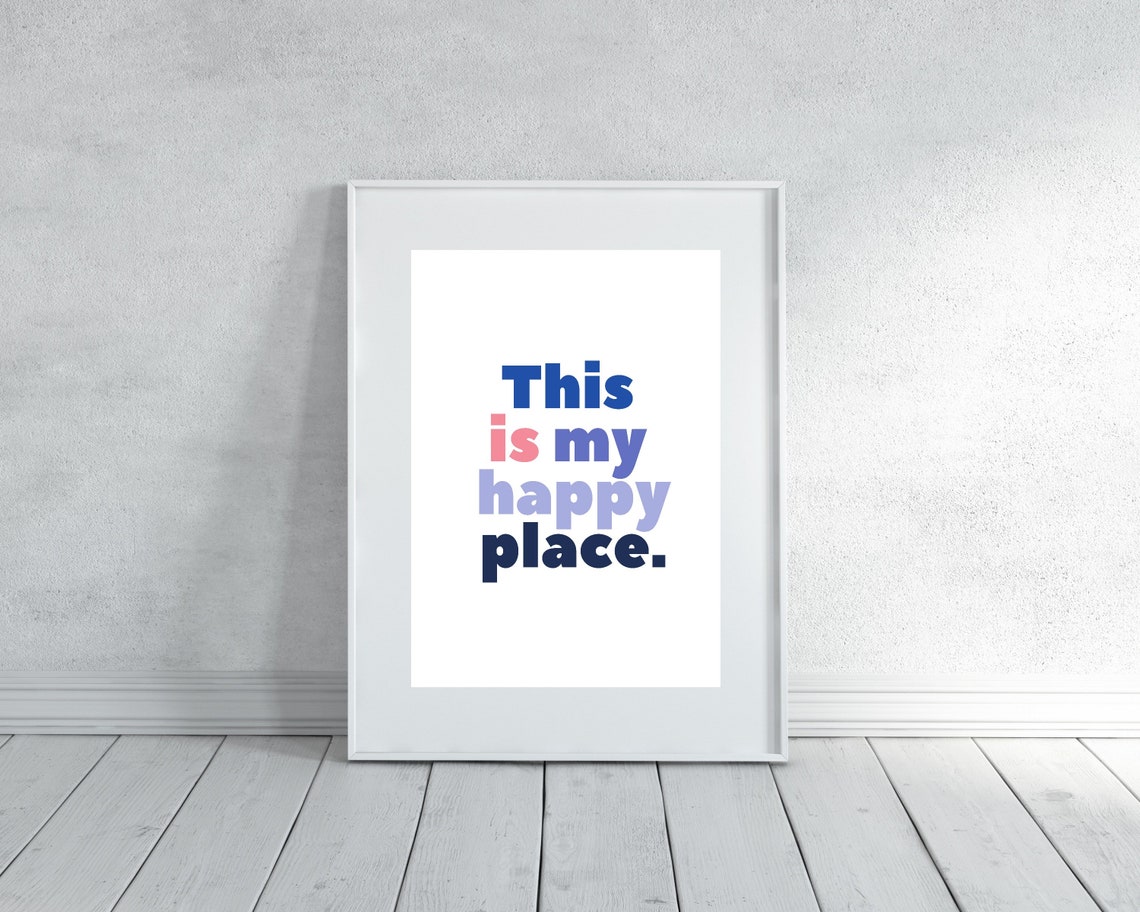 This Is My Happy Place Blue Pink Typography Quote Wall Poster - Image 3
