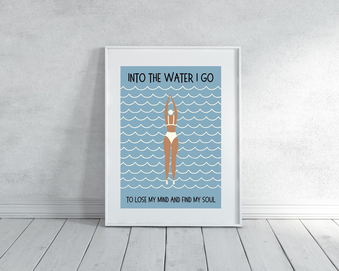 Into The Water I Go, Open Water Swimming Quote Art Print - Image 2