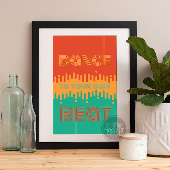 Dance to Your Own Beat Groovy Retro Colorblock Typography Poster