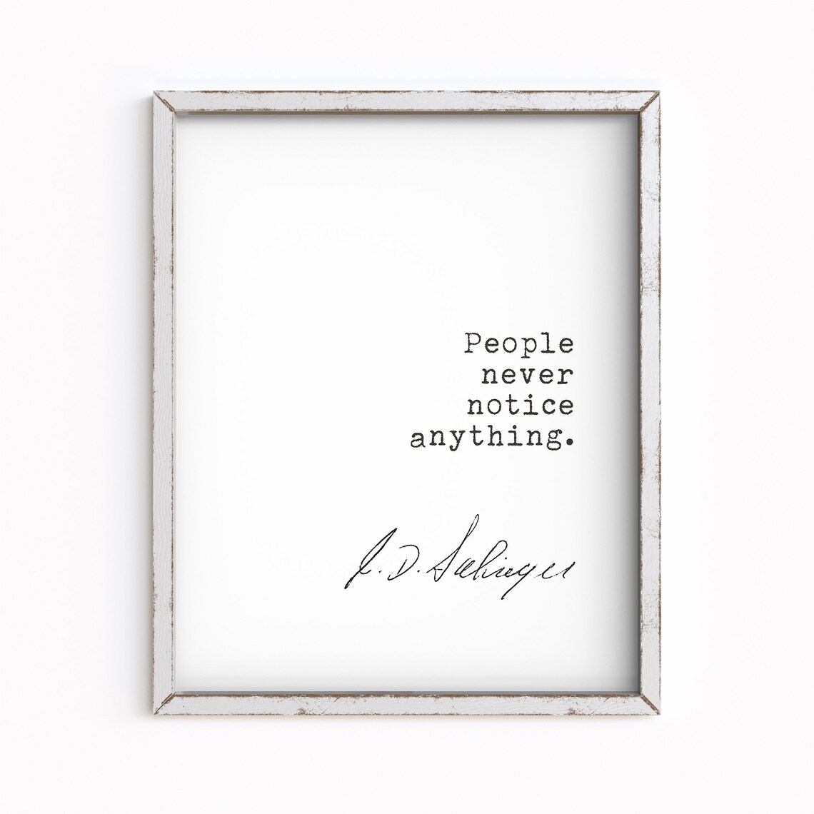 J D Salinger People Never Notice Anything Typewriter Quote Print Poster - Image 3