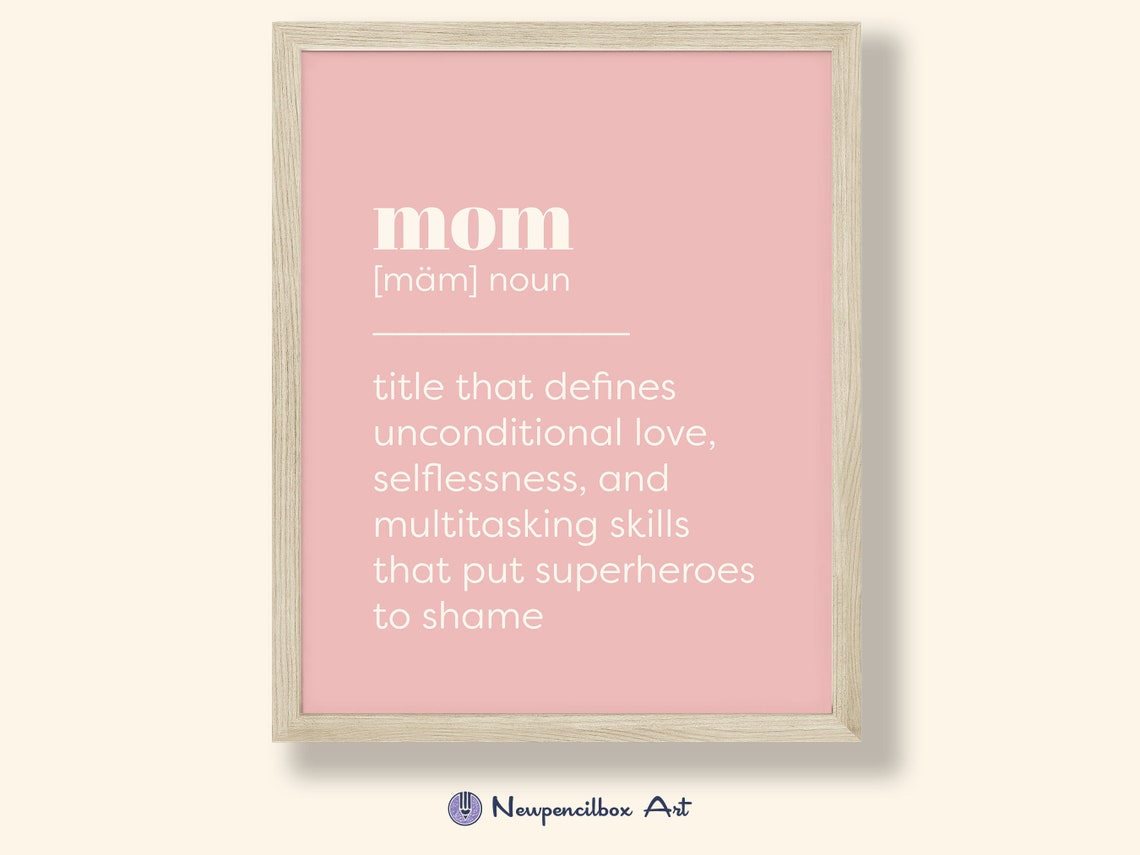 Mom Dictionary Definition Pink Typography Mothers Day Gift Wall Poster