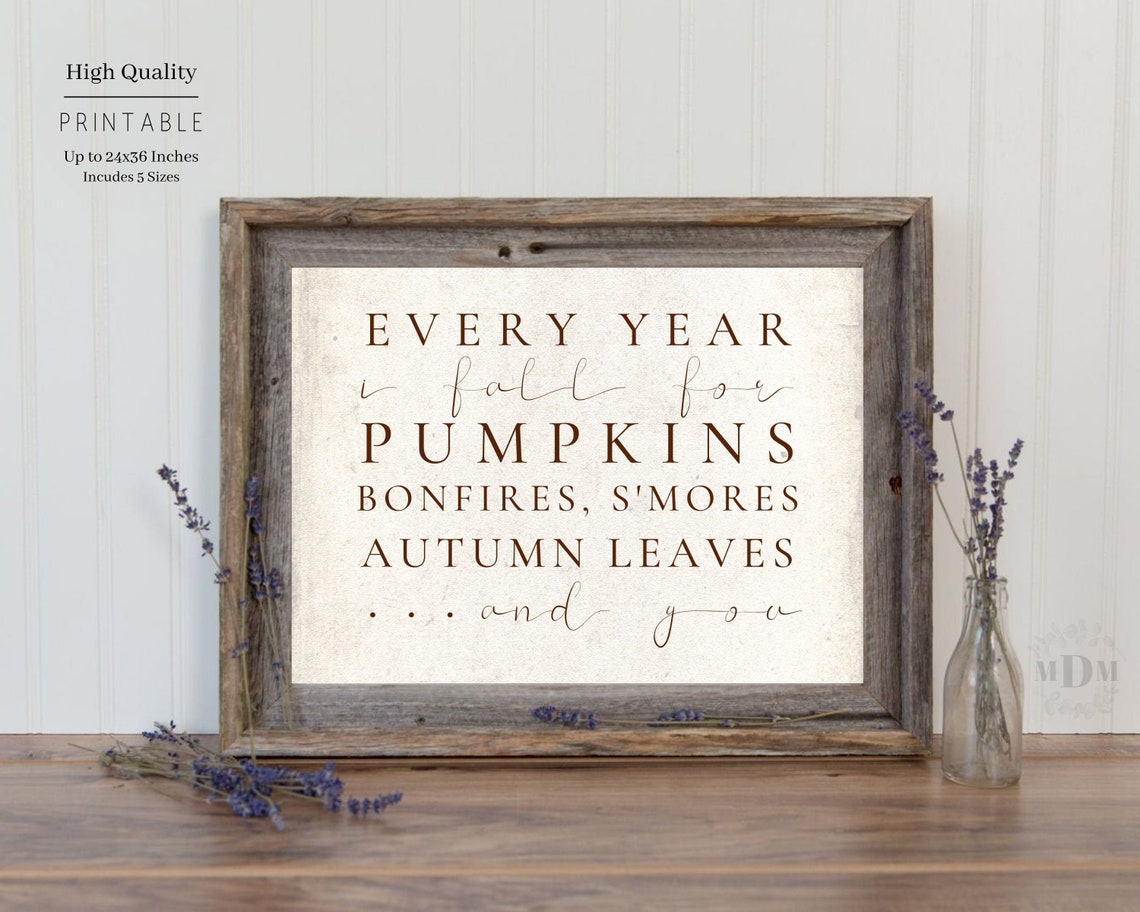 Every Year I Fall For Pumpkins Bonfires Smores Farmhouse Wall Art - Image 3