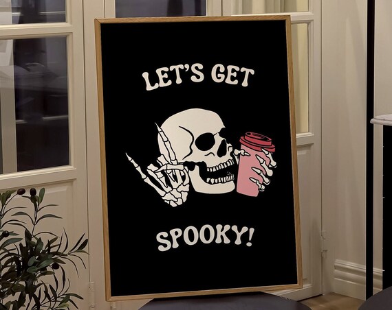 Let's Get Spooky Skeleton Coffee Funny Halloween Party Poster