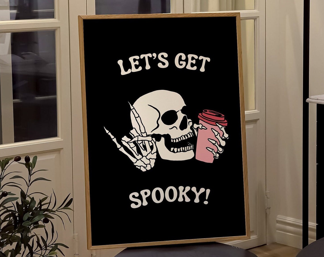 Let's Get Spooky Skeleton Coffee Funny Halloween Party Poster