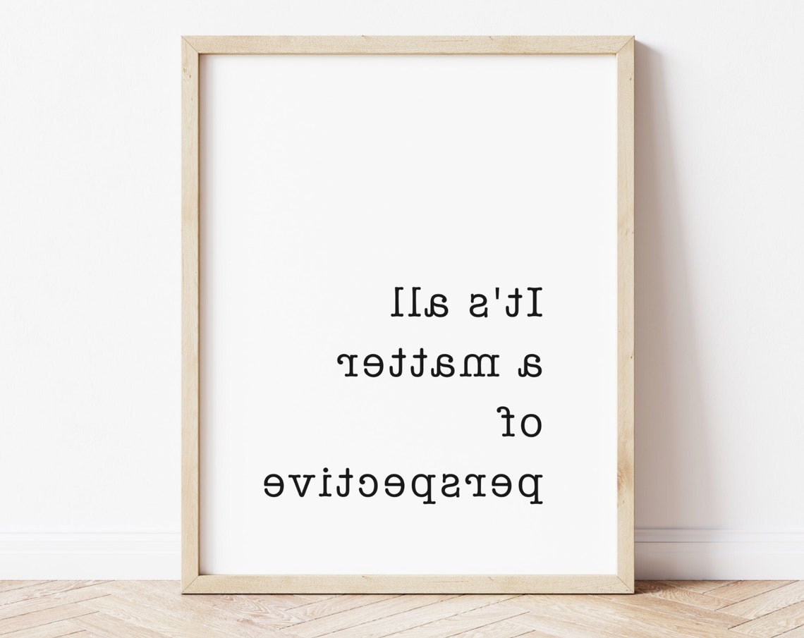 Mirrored Perspective Inspirational Quote Minimalist Typography Poster