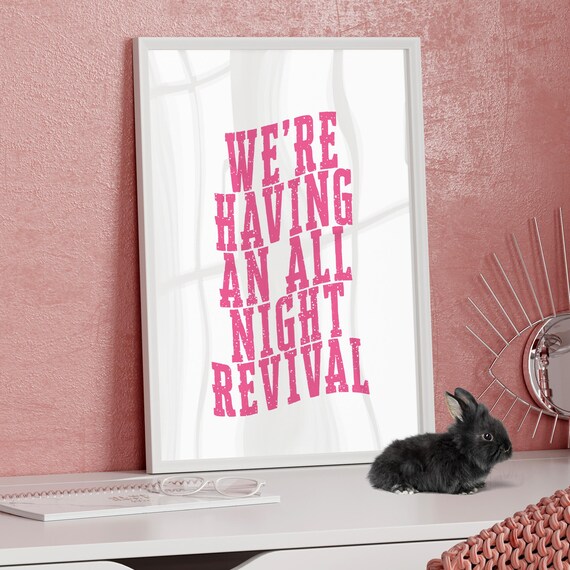 We're Having An All Night Revival Coastal Cowgirl Typography Poster