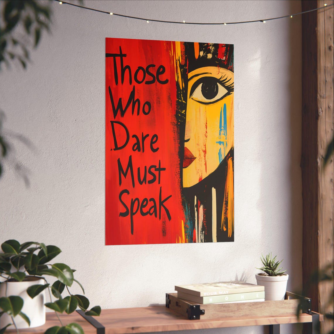 Those Who Dare Must Speak Bold Red Expressive Statement Poster - Image 4