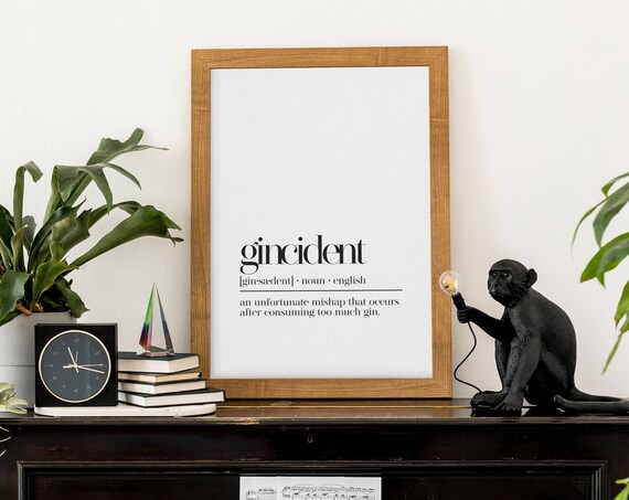 Gincident Gin Mishap Funny Dictionary Definition Bar Gift Poster