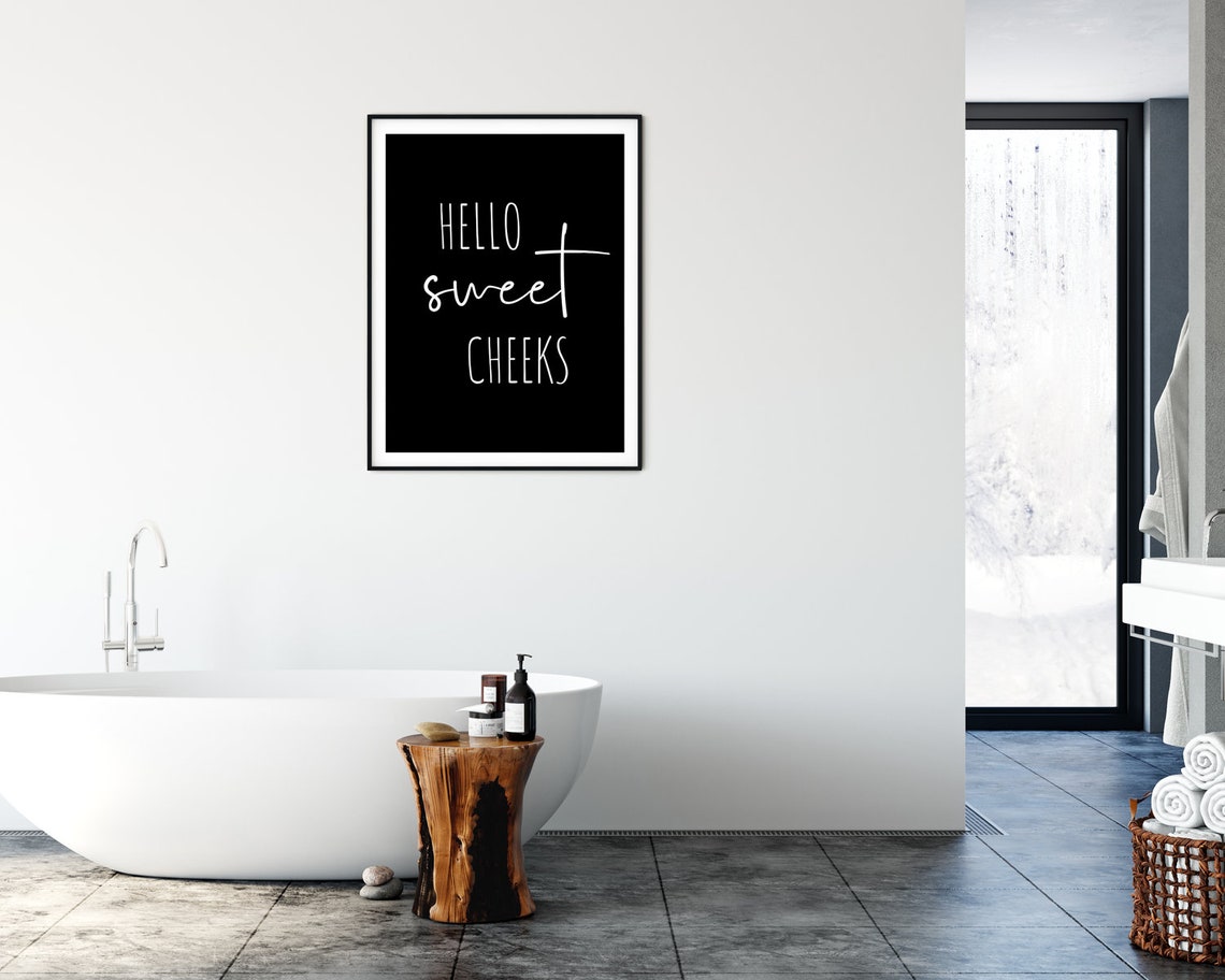 Hello Sweet Cheeks White on Black Funny Bathroom Typography Poster - Image 2